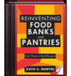 Reinventing Food Banks and Pantries