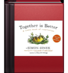 Together Is Better: A Little Book of Inspiration