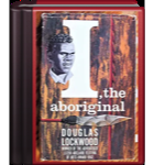 I the Aboriginal