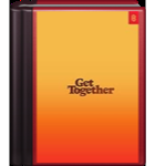 Get Together: How to Build a Community With Your People