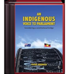 An Indigenous Voice to Parliament: Considering a Constitutional Bridge